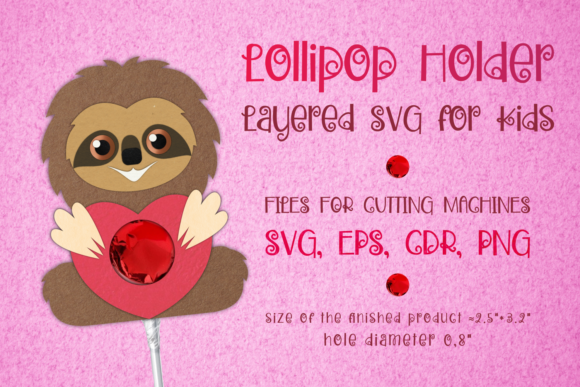 Sloth Lollipop Holder Valentines 3D SVG: A Strategic Creative Asset for Modern Makers